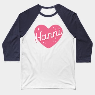 Newjeans new jeans Hanni name typography pink heart tokki bunny | Morcaworks Baseball T-Shirt